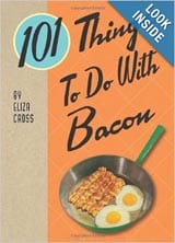 101 things to do with bacon